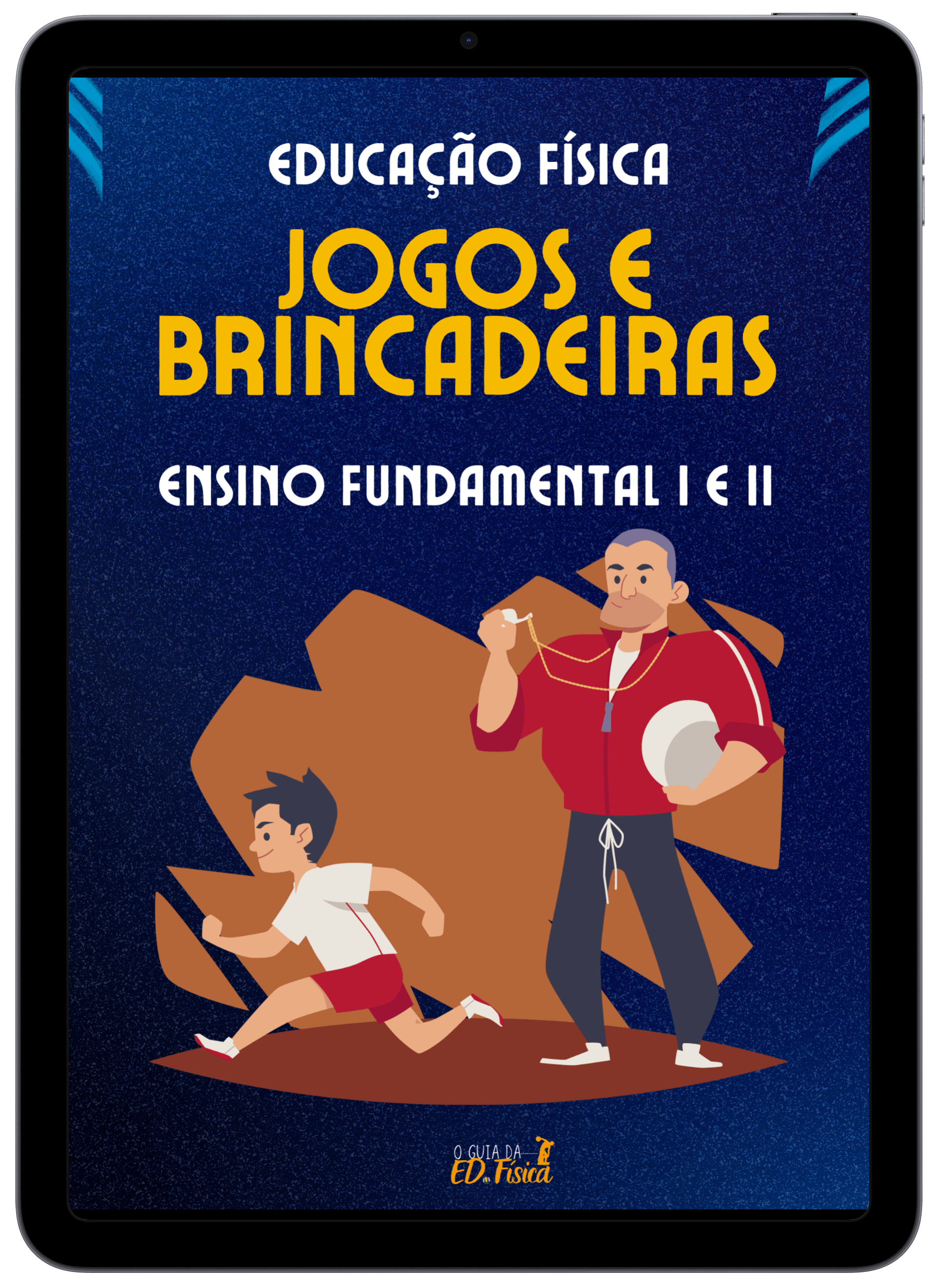 Jogos e Brincadeiras Fundamental